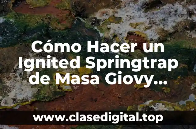 Cómo Hacer un Ignited Springtrap de Masa Giovy Hobby