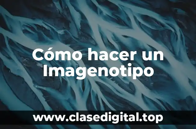 ¿Qué es un imagenotipo?