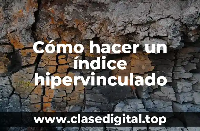 Cómo hacer un índice hipervinculado