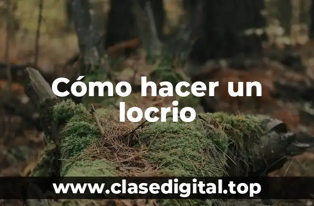 Cómo hacer un locrio