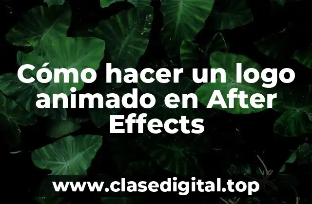 Cómo hacer un logo animado en After Effects