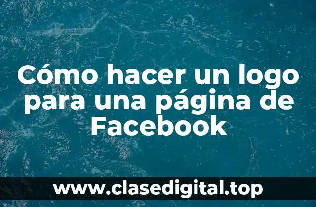 Cómo hacer un logo para una página de Facebook