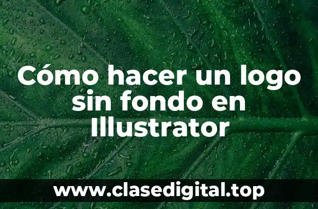 Cómo hacer un logo sin fondo en Illustrator