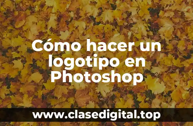 Cómo hacer un logotipo en Photoshop