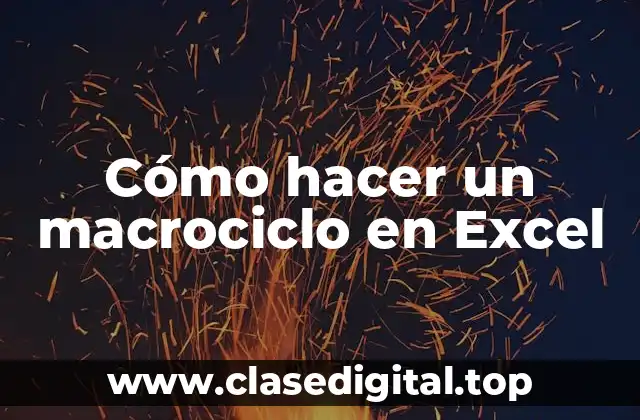 Cómo hacer un macrociclo en Excel