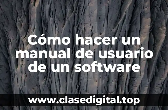 Cómo hacer un manual de usuario de un software