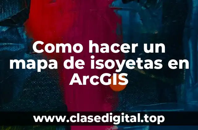 Como hacer un mapa de isoyetas en ArcGIS
