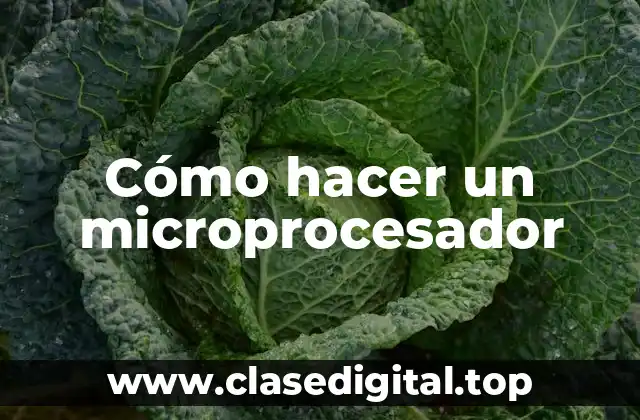 ¿Qué es un microprocesador y para qué sirve?