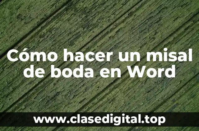 Cómo hacer un misal de boda en Word