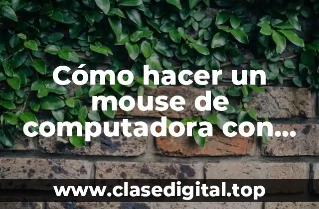 Cómo hacer un mouse de computadora con cartón