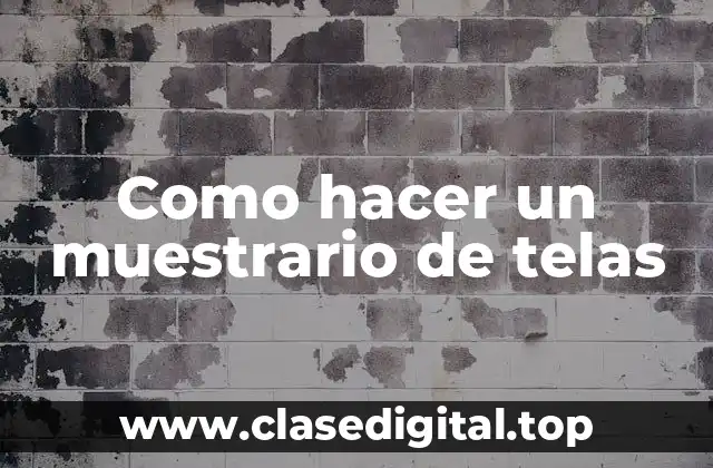 ¿Qué es un muestrario de telas?