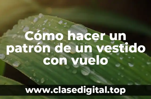 Patrón de vestido con vuelo