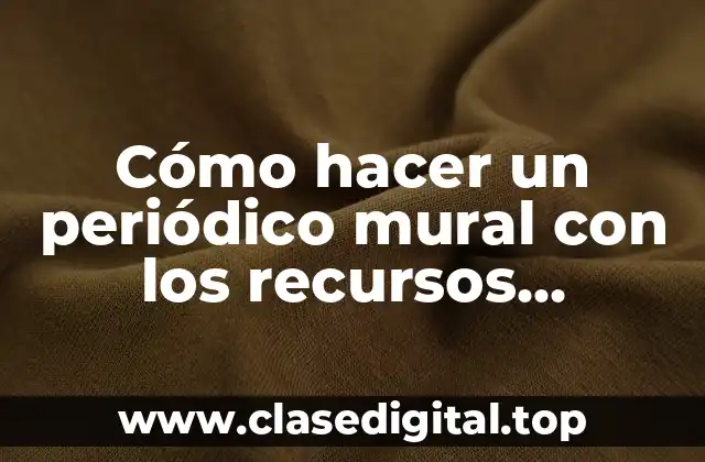 Cómo hacer un periódico mural con los recursos naturales panameños