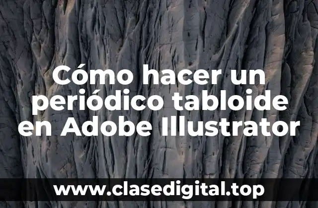 Cómo hacer un periódico tabloide en Adobe Illustrator