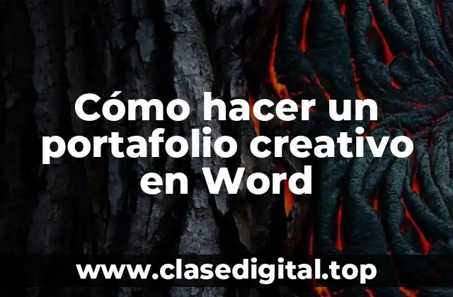 Cómo hacer un portafolio creativo en Word
