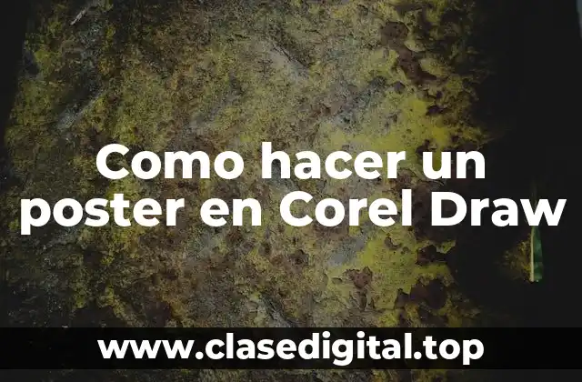 Como hacer un poster en Corel Draw