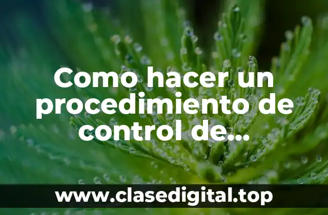 Procedimiento de control de documentos