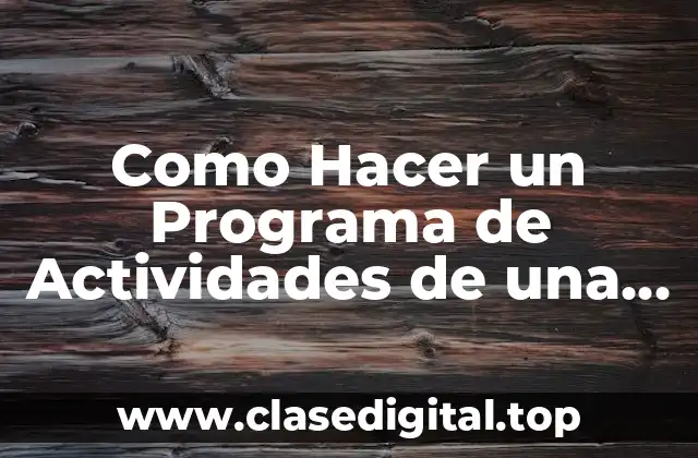 Programa de Actividades de una Empresa