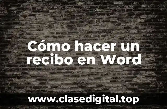 Cómo hacer un recibo en Word