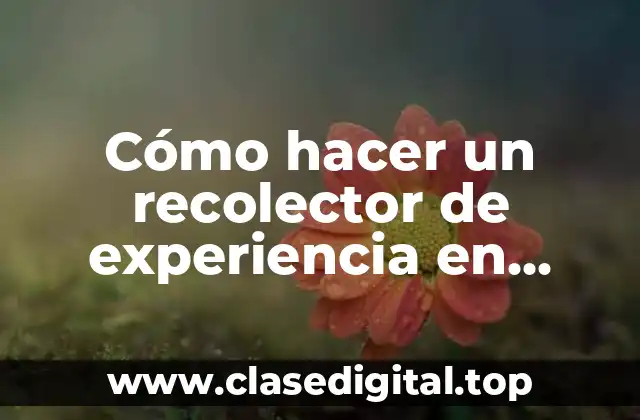 Cómo hacer un recolector de experiencia en Minecraft