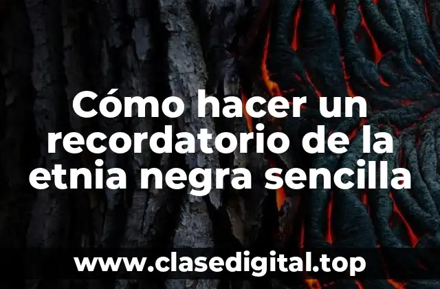 Cómo hacer un recordatorio de la etnia negra sencilla