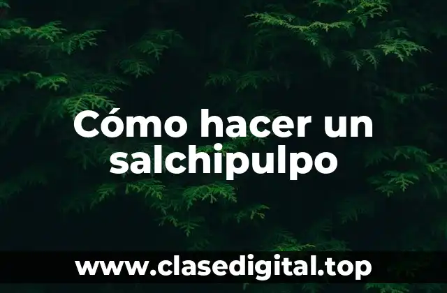 Cómo hacer un salchipulpo