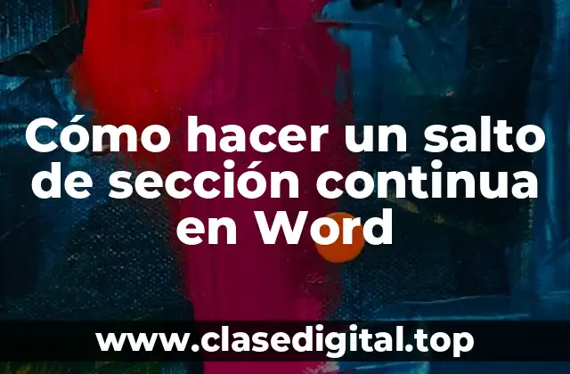 Cómo hacer un salto de sección continua en Word