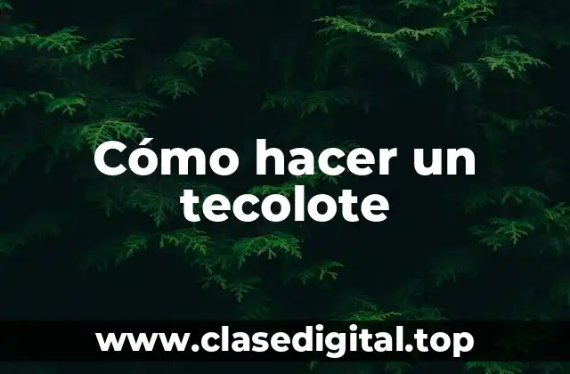 Cómo hacer un tecolote