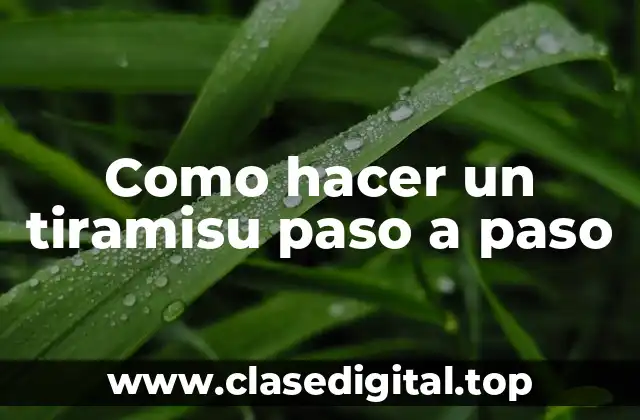 Como hacer un tiramisu paso a paso
