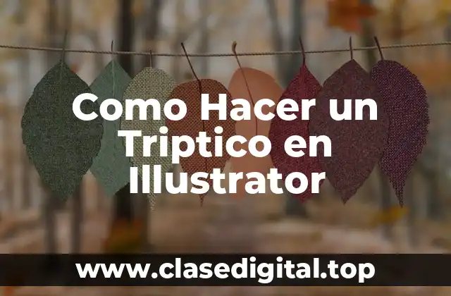 Como Hacer un Triptico en Illustrator