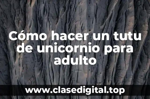 Cómo hacer un tutu de unicornio para adulto