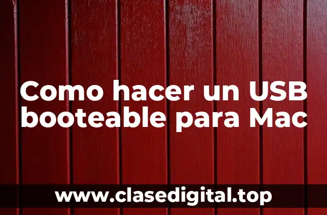 Como hacer un USB booteable para Mac
