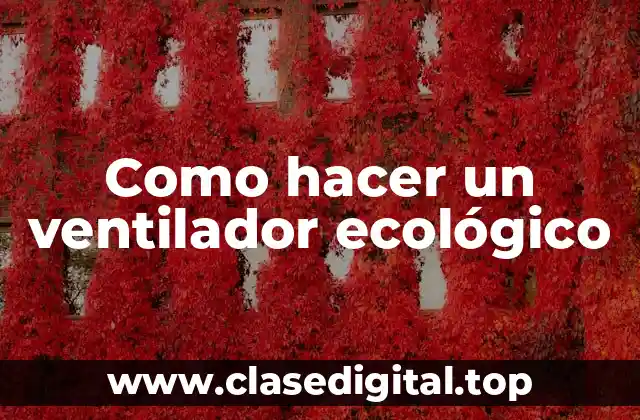 Ventilador ecológico