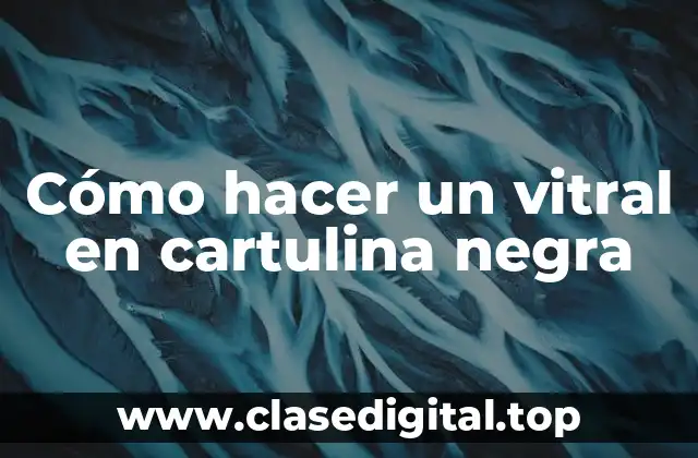 Cómo hacer un vitral en cartulina negra
