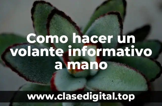 Como hacer un volante informativo a mano