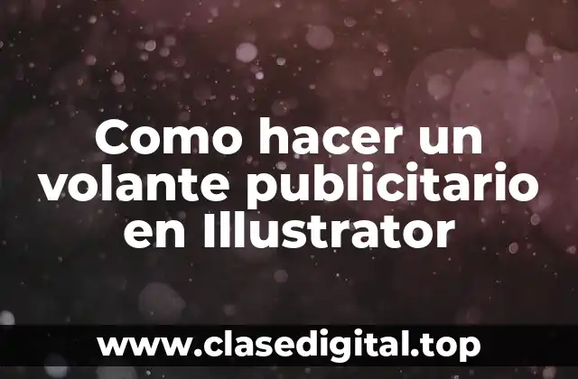 Como hacer un volante publicitario en Illustrator