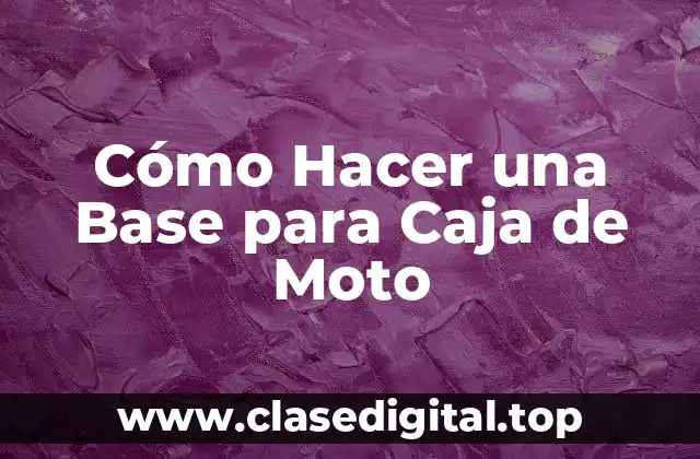 Cómo Hacer una Base para Caja de Moto