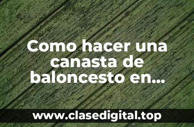 Como hacer una canasta de baloncesto en Minecraft