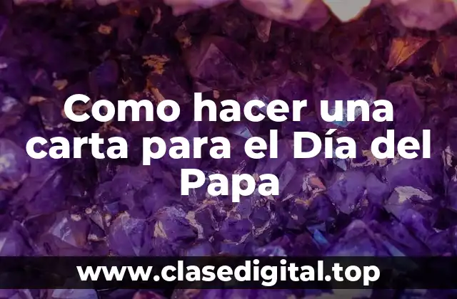 Como hacer una carta para el Día del Papa