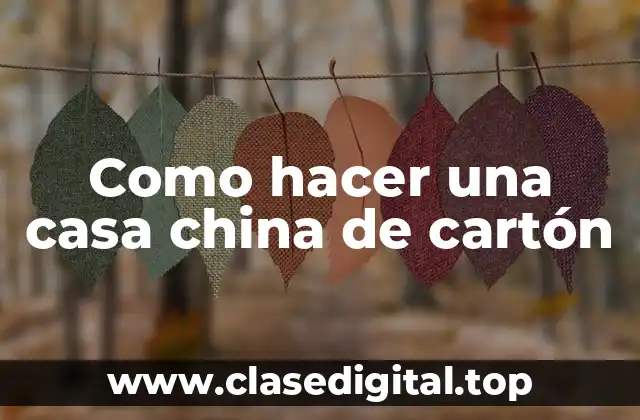 Casa china de cartón