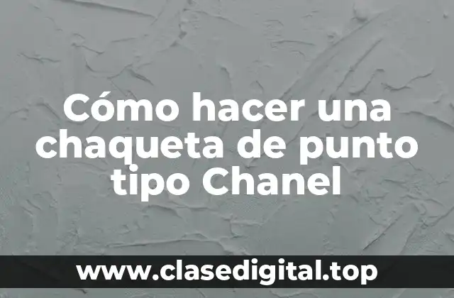 Chaqueta de punto tipo Chanel
