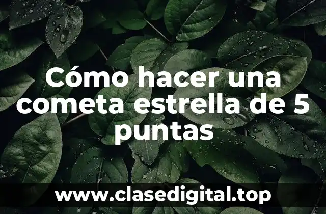 Cómo hacer una cometa estrella de 5 puntas