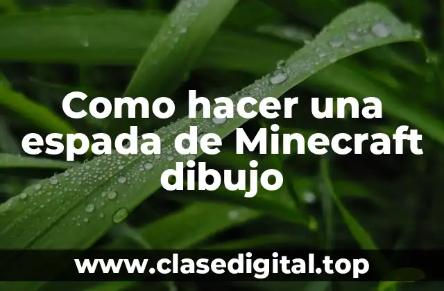 La espada de Minecraft dibujo