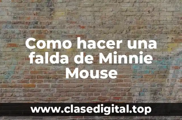 Como hacer una falda de Minnie Mouse