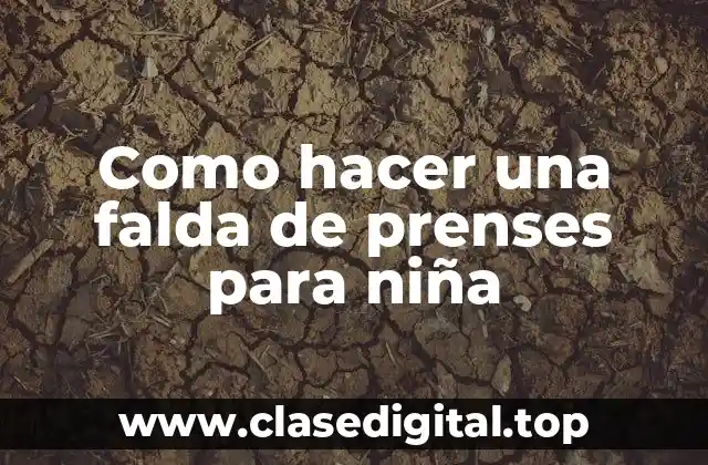 Como hacer una falda de prenses para niña