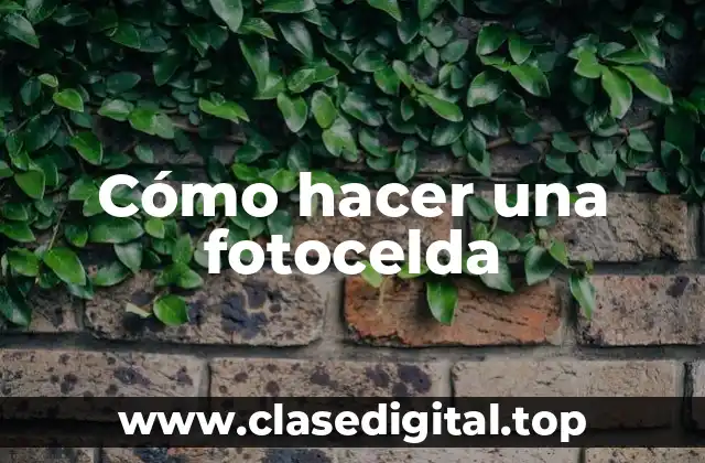Cómo hacer una fotocelda