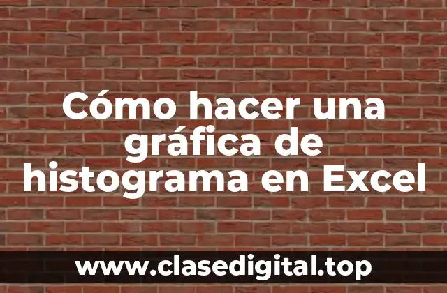 Cómo hacer una gráfica de histograma en Excel