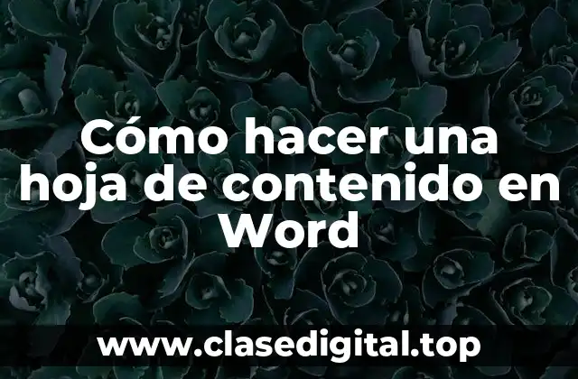 Cómo hacer una hoja de contenido en Word