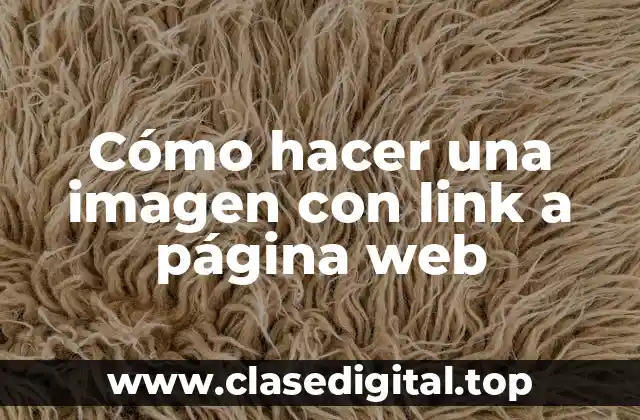 Cómo hacer una imagen con link a página web