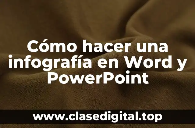 Cómo hacer una infografía en Word y PowerPoint